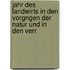 Jahr Des Landwirts in Den Vorgngen Der Natur Und in Den Verr