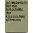 Jahresbericht Ber Die Fortschritte Der Klassischen Altertums