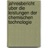 Jahresbericht Uber Die Leistungen Der Chemischen Technologie