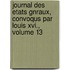 Journal Des Etats Gnraux, Convoqus Par Louis Xvi., Volume 13
