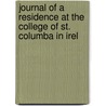 Journal of a Residence at the College of St. Columba in Irel door William Sewell