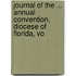 Journal of the ... Annual Convention, Diocese of Florida, Vo