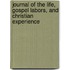 Journal of the Life, Gospel Labors, and Christian Experience