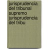 Jurisprudencia del Tribunal Supremo Jurisprudencia del Tribu door Supremo Cuba. Tribunal