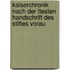 Kaiserchronik Nach Der Ltesten Handschrift Des Stiftes Vorau