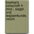 Koehne's Zeitschrift Fr Mnz-, Siegel- Und Wappenkunde, Volum