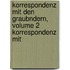 Korrespondenz Mit Den Graubndern, Volume 2 Korrespondenz Mit
