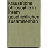 Krause'sche Philosophie in Ihrem Geschichtlichen Zusammenhan door Paul Hohlfeld