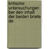 Kritische Untersuchungen Ber Den Inhalt Der Beiden Briefe De