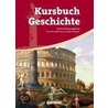 Kursbuch Geschichte. Einführungsphase. Schülerband. Hessen door Onbekend