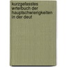 Kurzgefasstes Wrterbuch Der Hauptschwierigkeiten in Der Deut door Daniel Sanders