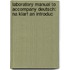 Laboratory Manual to Accompany Deutsch: Na Klar! An Introduc