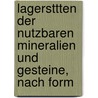 Lagersttten Der Nutzbaren Mineralien Und Gesteine, Nach Form door Paul Krusch