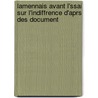 Lamennais Avant L'Ssai Sur L'Indiffrence D'Aprs Des Document door A. Feugre