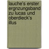 Lauche's Erster Ergnzungsband Zu Lucas Und Oberdieck's Illus by Wilhelm Lauche