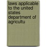Laws Applicable to the United States Department of Agricultu door States United