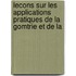 Lecons Sur Les Applications Pratiques de La Gomtrie Et de La