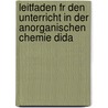 Leitfaden Fr Den Unterricht in Der Anorganischen Chemie Dida door Joachim Sperber