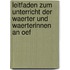 Leitfaden Zum Unterricht Der Waerter Und Waerterinnen an Oef