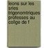 Leons Sur Les Sries Trigonomtriques Professes Au Collge de F