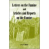 Letters On The Famine And Articles And Reports On The Famine by Leo Tolstoy