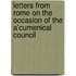Letters from Rome On the Occasion of the A'cumenical Council