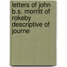 Letters of John B.S. Morritt of Rokeby Descriptive of Journe by John Bacon Sawrey Morritt