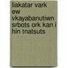 Liakatar Vark Ew Vkayabanutiwn Srbots Ork Kan I Hin Tnatsuts door Mkrtich Awgerean