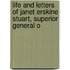 Life and Letters of Janet Erskine Stuart, Superior General o
