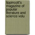 Lippincott's Magazine of Popular Literature and Science Volu