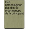 Liste Chronologique Des Dits Et Ordonnances de La Principaut door Stavelot-Malmedy