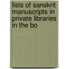 Lists of Sanskrit Manuscripts in Private Libraries in the Bo door Ramkrishna Gopal Bahandarkar