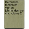 Literarische Fehden Im Vierten Jahrhundert Vor Chr, Volume 2 by Gustav Teichmüller