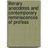 Literary Anecdotes and Contemporary Reminiscences of Profess
