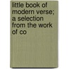 Little Book of Modern Verse; A Selection from the Work of Co door Jessie Belle Rittenhouse