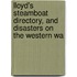 Lloyd's Steamboat Directory, and Disasters On the Western Wa