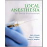 Local Anesthesia for Dental Professionals [With Access Code] by Kathy Bassett