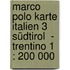 Marco Polo Karte Italien 3 Südtirol  - Trentino 1 : 200 000