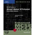 Mcse Guide To Microsoft Windows Xp Professional [with Cdrom]