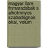 Magyar Llam Fnmaradsbak S Alkotmnyos Szabadsgnak Okai, Volum