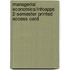 Managerial Economics/Infoapps 2-semester Printed Access Card