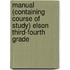 Manual (Containing Course of Study) Elson Third-Fourth Grade