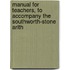 Manual for Teachers, to Accompany the Southworth-Stone Arith