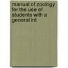 Manual of Zoology for the Use of Students with a General Int door Henry Alleyne Nicholson