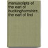 Manuscripts of the Earl of Buckinghamshire, the Earl of Lind