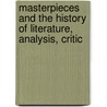 Masterpieces and the History of Literature, Analysis, Critic by Julian Hawthorne