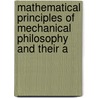 Mathematical Principles of Mechanical Philosophy and Their A door John Henry Pratt