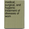 Medical, Surgical, and Hygienic Treatment of Diseases of Wom door Edwin Moses Hale