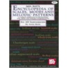 Mel Bay's Encyclopedia of Scales, Modes and Melodic Patterns by Arnie Berle