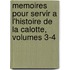 Memoires Pour Servir A L'Histoire de La Calotte, Volumes 3-4